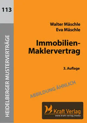 Mäschle | Immobilien-Maklervertrag | Buch | 978-3-98689-003-2 | www.sack.de