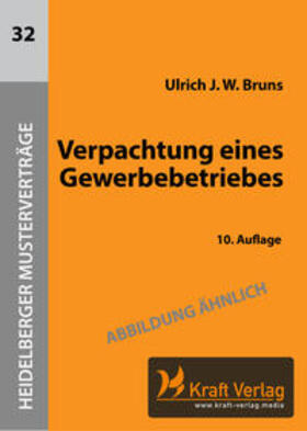 Bruns | Verpachtung eines Gewerbebetriebes | Buch | 978-3-9868901-6-2 | sack.de