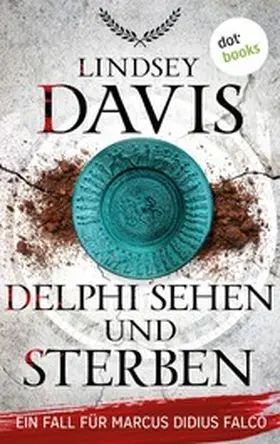 Davis |  Delphi sehen und sterben | eBook | Sack Fachmedien