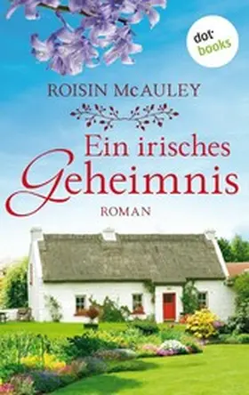 McAuley |  Ein irisches Geheimnis | eBook | Sack Fachmedien