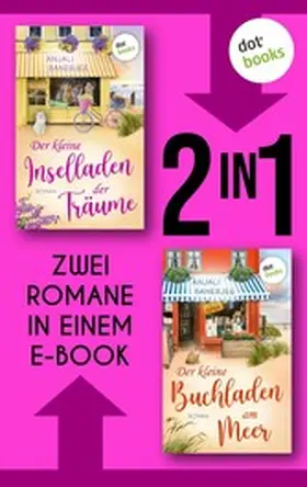 Banerjee |  Der kleine Inselladen der Träume & Der kleine Buchladen am Meer | eBook | Sack Fachmedien