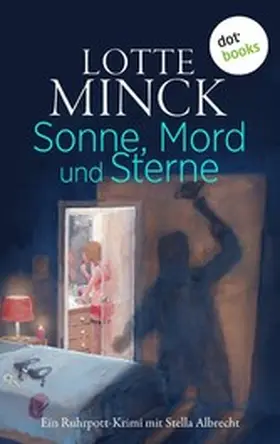 Minck |  Sonne, Mord und Sterne | eBook | Sack Fachmedien