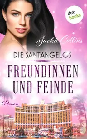 Collins |  Die Santangelos: Freundinnen und Feinde | eBook | Sack Fachmedien
