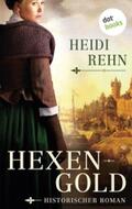 Rehn |  Hexengold | eBook | Sack Fachmedien