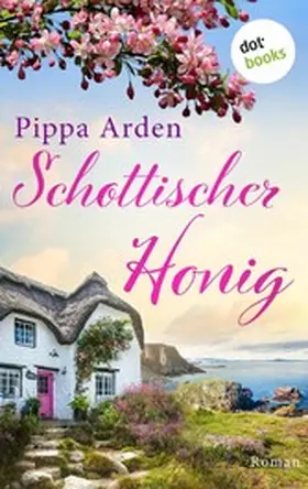 Arden |  Schottischer Honig | eBook | Sack Fachmedien