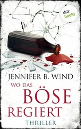 Wind |  Wo das Böse regiert | eBook | Sack Fachmedien