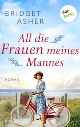 Asher | All die Frauen meines Mannes | E-Book | www.sack.de