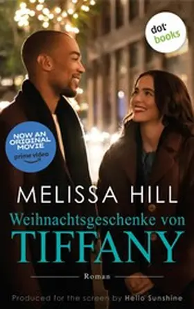 Hill |  Weihnachtsgeschenke von Tiffany | eBook | Sack Fachmedien