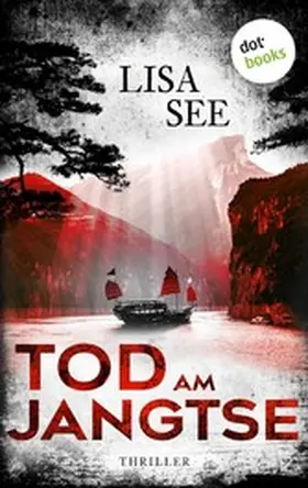 See |  Tod am Jangtse | eBook | Sack Fachmedien