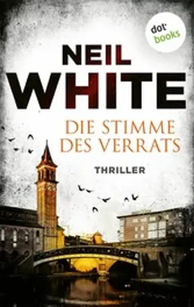 White |  Die Stimme des Verrats | eBook | Sack Fachmedien