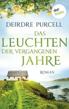 Purcell |  Das Leuchten der vergangenen Jahre | eBook | Sack Fachmedien