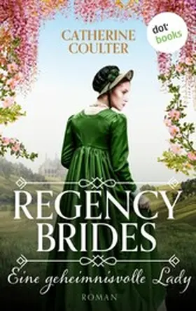 Coulter |  Regency Brides - Eine geheimnisvolle Lady | eBook | Sack Fachmedien