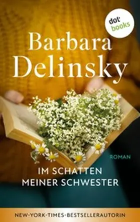 Delinsky |  Im Schatten meiner Schwester | eBook | Sack Fachmedien