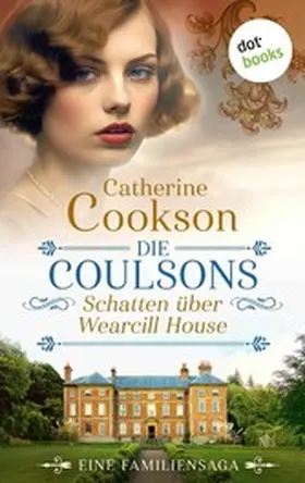 Cookson |  Die Coulsons - Schatten über Wearcill House | eBook | Sack Fachmedien