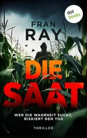 Ray |  Die Saat | eBook | Sack Fachmedien