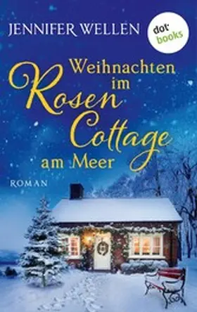 Wellen |  Weihnachten im Rosencottage am Meer - oder: Leise rieselt die Liebe | eBook | Sack Fachmedien
