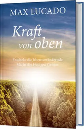 Lucado |  Kraft von oben | Buch |  Sack Fachmedien