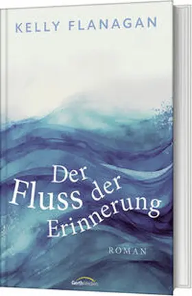 Flanagan |  Der Fluss der Erinnerung | Buch |  Sack Fachmedien