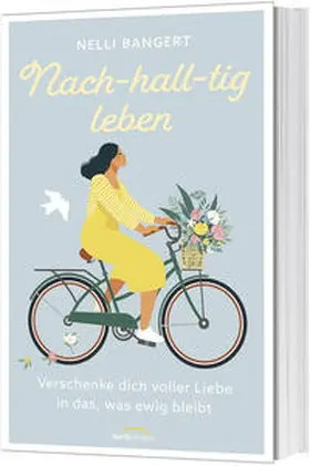 Bangert |  Nach-hall-tig leben | Buch |  Sack Fachmedien