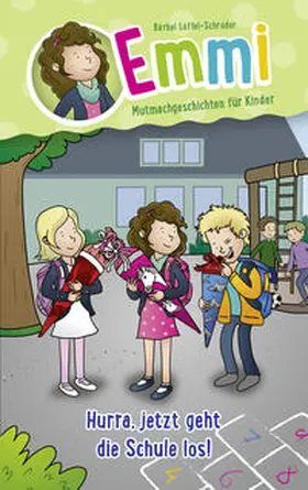 Löffel-Schröder |  Hurra, jetzt geht die Schule los! | Buch |  Sack Fachmedien