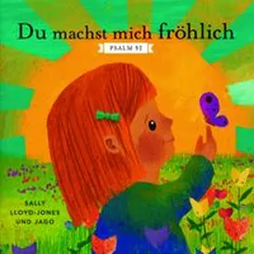Lloyd-Jones |  Du machst mich fröhlich | Buch |  Sack Fachmedien