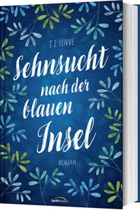 Lowe |  Sehnsucht nach der blauen Insel | Buch |  Sack Fachmedien