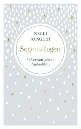 Bangert |  SegensRegen | Buch |  Sack Fachmedien