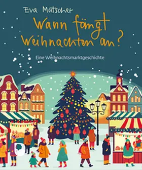 Mutscher |  Wann fängt Weihnachten an? | Buch |  Sack Fachmedien