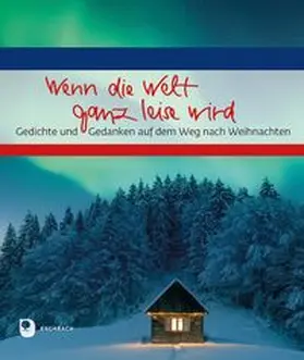  Wenn die Welt ganz leise wird | Buch |  Sack Fachmedien