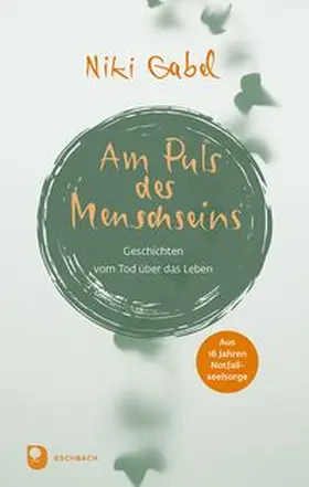 Gabel |  Am Puls des Menschseins | Buch |  Sack Fachmedien