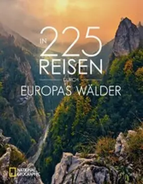 Berghoff / Martin / Bahnmüller |  In 225 Reisen durch Europas Wälder | eBook | Sack Fachmedien