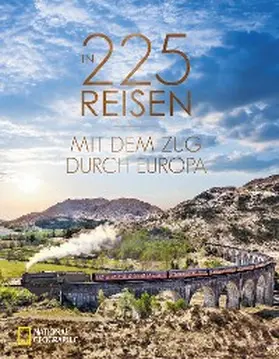 Heue |  In 225 Reisen mit dem Zug durch Europa | eBook | Sack Fachmedien