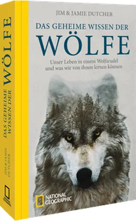 Dutcher |  Das geheime Wissen der Wölfe | Buch |  Sack Fachmedien
