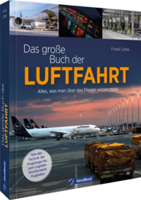 Littek |  Das große Buch der Luftfahrt | Buch |  Sack Fachmedien