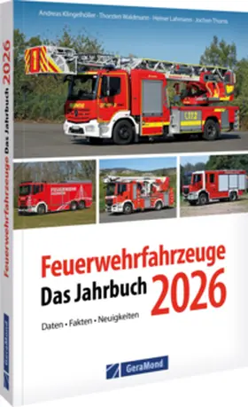 Klingelhöller / Waldmann / Lahmann |  Feuerwehrfahrzeuge 2026 | Buch |  Sack Fachmedien