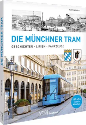 Pabst |  Die Münchner Tram | Buch |  Sack Fachmedien