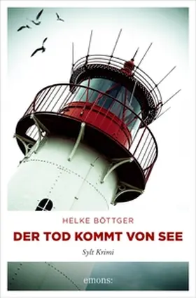 Böttger |  Der Tod kommt von See | eBook | Sack Fachmedien