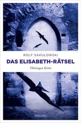 Sakulowski |  Das Elisabeth-Rätsel | eBook | Sack Fachmedien