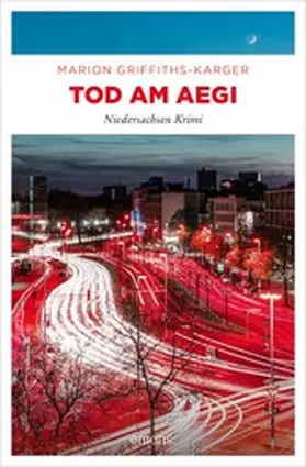 Griffiths-Karger |  Tod am Aegi | eBook | Sack Fachmedien