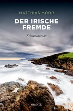 Moor |  Der irische Fremde | eBook | Sack Fachmedien