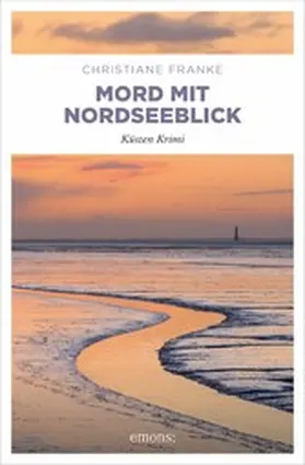 Franke |  Mord mit Nordseeblick | eBook | Sack Fachmedien