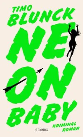 Blunck |  Neon Baby | eBook | Sack Fachmedien