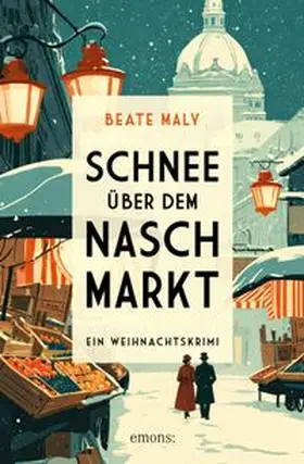 Maly |  Schnee über dem Naschmarkt | eBook | Sack Fachmedien