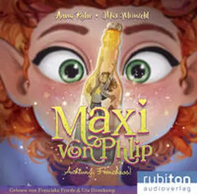Ruhe |  Maxi von Phlip (4). Achtung, Feenchaos! | Sonstiges |  Sack Fachmedien