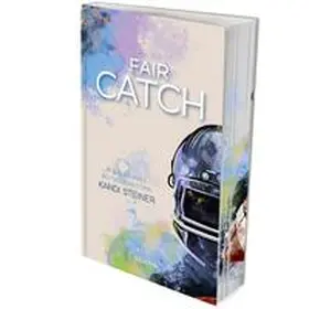 Steiner |  Be my FAIR CATCH (Red Zone Rivals 1) | Buch |  Sack Fachmedien