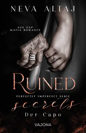 Altaj |  Ruined Secrets - Der Capo (Perfectly Imperfect Serie 4) | Buch |  Sack Fachmedien