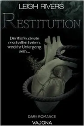 Rivers |  Restitution | eBook | Sack Fachmedien