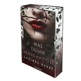 Berry |  Was du mir verschweigst | Buch |  Sack Fachmedien