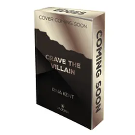 Kent |  Crave The Villain | Buch |  Sack Fachmedien