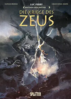 Ferry / Bruneau |  Mythen der Antike: Die Kriege des Zeus | Buch |  Sack Fachmedien